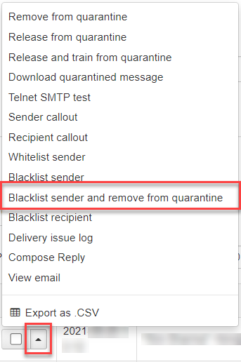 Blacklist sender and remove from quarantine option